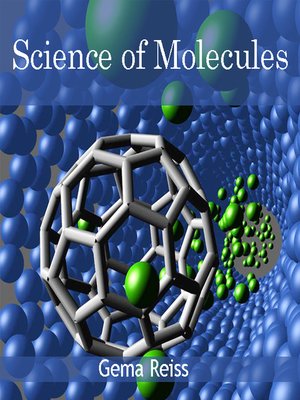 cover image of Science of Molecules